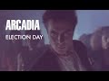 Capture de la vidéo Arcadia - Election Day (7" Version)" (Official Music Video)