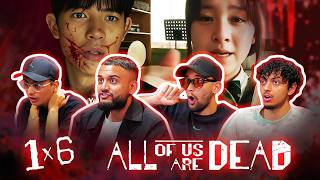 EVERYTHING IS FALLING APART!! | All of Us Are Dead Episode 6 | REACTION