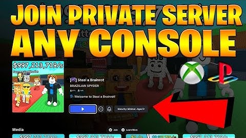 How to Create & Join a Private Server in Roblox Steal a Brainrot (PS4, PS5, or Xbox One/Series X)
