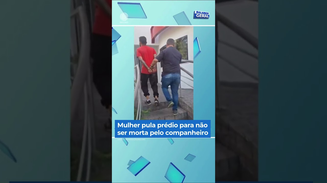 Mulher pula prédio para não ser morta pelo companheiro | #BalançoGeral #Shorts
