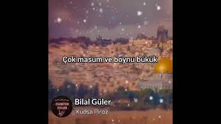 Bilal Güler Qudsa piroz Resimi