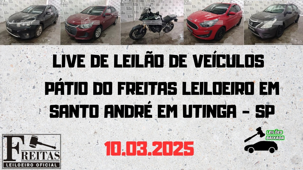 LIVE DE LEILÃO DE VEÍCULOS NO PÁTIO DO FREITAS LEILOEIRO  DIA 10.03.2026