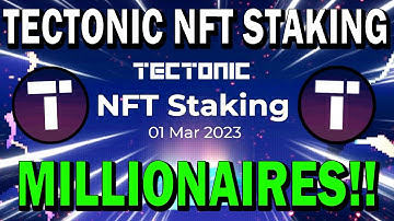TECTONIC BREAKING NEWS!! NFT STAKING IS HERE!! *IMPORTANT UPDATE!!*