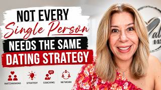 Why Not Every Single Person Needs the Same Dating Strategy