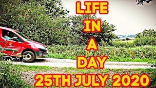 Life In A Day 25th July 2020