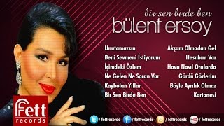 Bülent Ersoy - Unutamazsın