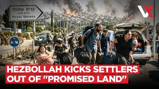 14,000 Israeli Settlers Flee Kiryat Shmona Amid Hezbollah Attacks | IDF Kills Lebanon Truce | VERTEX