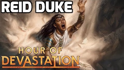 Channel Reid - Hour of Devastation Draft #2