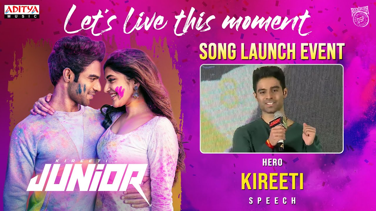 Hero Kireeti Speech | Let’s Live This Moment Song Launch Event | Junior Movie | Sreeleela