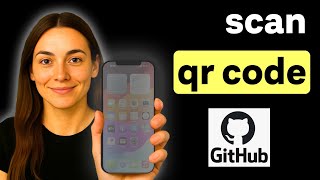How to Scan Github Qr Code