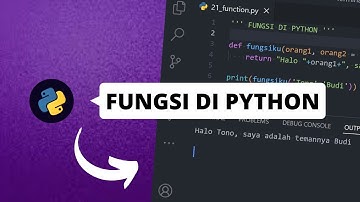 PART 23 - FUNGSI DI PYTHON