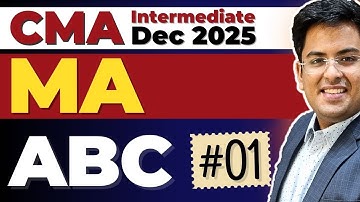 CMA Intermediate MANAGEMENT ACCOUNTING | Dec (2025) | Practice Session - 5 | Gourav Kabra