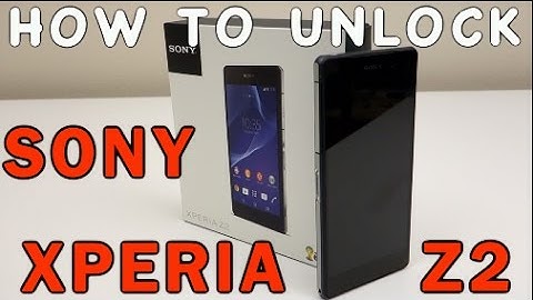 How to Unlock Sony Xperia Z2 All Carriers (Claro, Movistar, AT&T, Rogers, T-Mobile, O2, ETC)