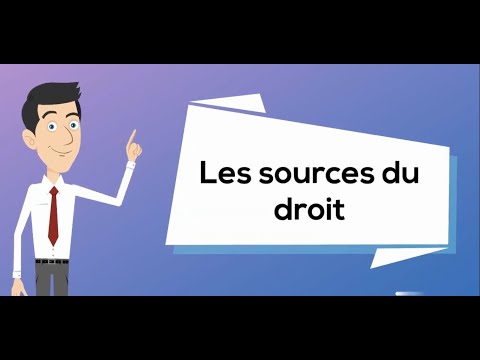 Les sources du droit