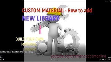 SOLIDWORKS - How to create Custom Material Library