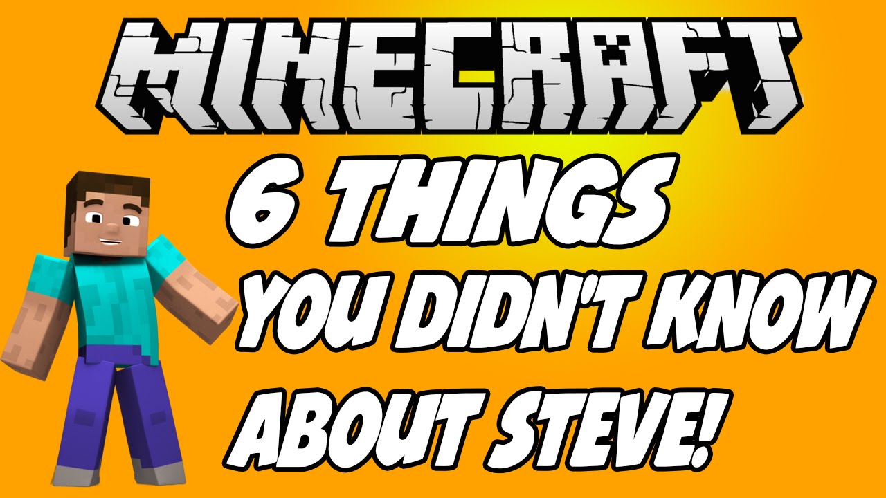 6-things-you-didn-t-know-about-steve-in-minecraft-youtube