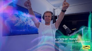 A State Of Trance Episode 1031 - Armin Van Buuren (Astateoftrance)