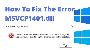 How To Fix The Error MSVCP1401.dll On Windows 11/10