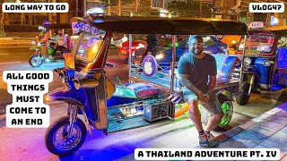 All Good Things Must Come To An End (Chiang Mai to Bangkok) | A Thailand Adventure Pt. IV  |Vlog 47