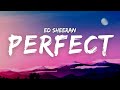 Ed sheeran  perfect lyrics