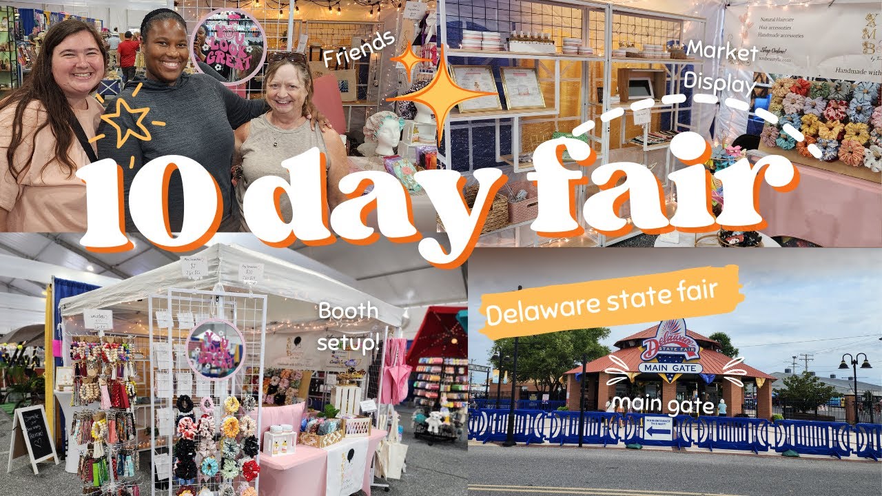 Fair Making 10 DAY FAIR!! MAKING OVER 5 FIGURES, Vending at the Delaware state fair ...