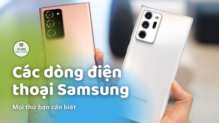 So sánh samsung dòng a và j năm 2024