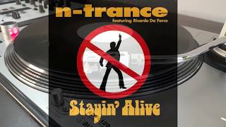 N-Trance - Stayin` Alive (Extended Mix) Feat.Ricardo Da Force 1995 Resimi