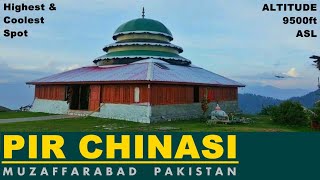Pir Chinasi Muzaffarabad Hill Top - One of Best place Azad Kashmir Pakistan