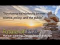 The regulatory landscape and the future of environmental sciences