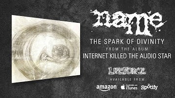 NAME - The Spark Of Divinity (album track)