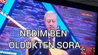 NEDİM BEN ÖLDÜKTEN  SORA Resimi