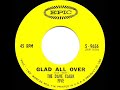 1964 HITS ARCHIVE: Glad All Over - Dave Clark Five (a #1 UK hit)