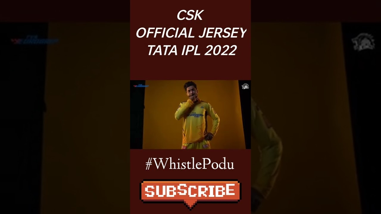 Chennai (CSK) OFFICIAL JERSEY LAUNCHED | CSK | TATA IPL 2022  