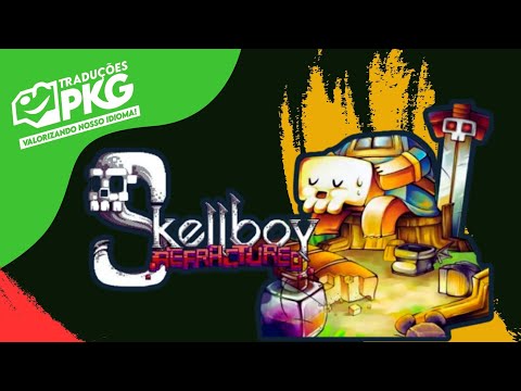 CONHECENDO A TRADUÇÃO: SKELLBOY