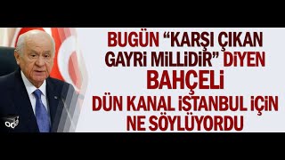 DEVLET BAHÇELİ VAKTİ ZAMANINDA NE DEMİŞ ; ŞİMDİ NELER SÖYLÜYOR BİR DİNLEYELİM.