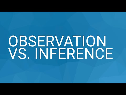 Vidéo: Différence Entre Observation Et Inférence