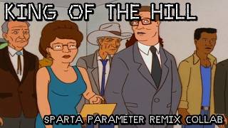 (Collab) [King of the Hill] That's my colon! - Sparta Parameter Remix