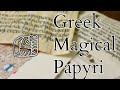 Greek Roman Egyptian Magic - Greek Magical Papyri - Books of Magic