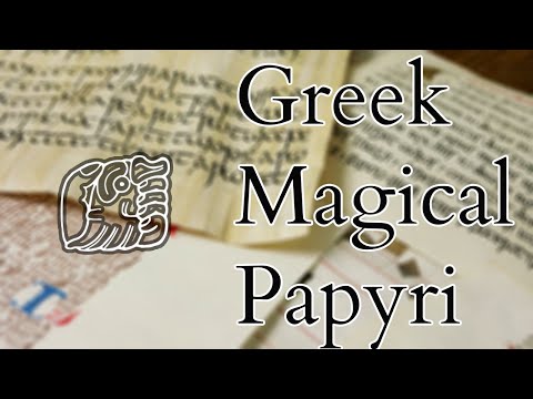 Greek Roman Egyptian Magic - Greek Magical Papyri - Books of Magic