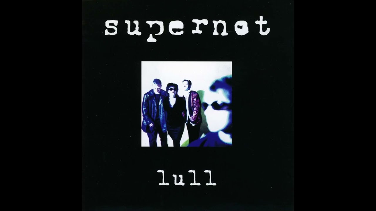 Supernot - Lull (EP, CD, 1998)