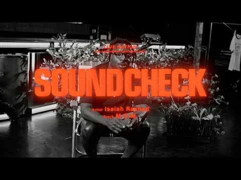 Isaiah Rashad Is a Man on a Mission | Soundcheck