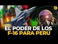 Así son los aviones de combate F-16 que llegarían a Perú en 2029: poder y tecnología | El Comercio