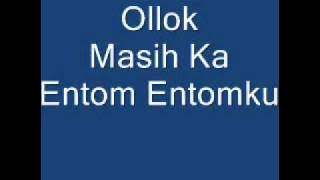 Bajau - Ollok - Masih Ka Entom Entom Ku