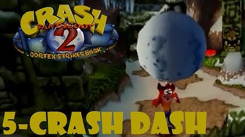 Crash Bandicoot 2: CSB (Level 5 - Crash Dash)