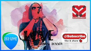 Shadow Boxxer - Love (Sierra Leone Music 2020)