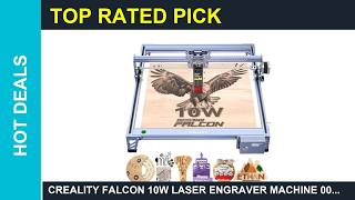 Creality Falcon 10W Laser Engraver Machine 006mm Review 2026