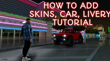 HOW TO ADD SKINS AND CAR,CAR LIVERY TUTORIAL VIDEO |GAMERXPIXEL|  #erp #epicroleplay #samp