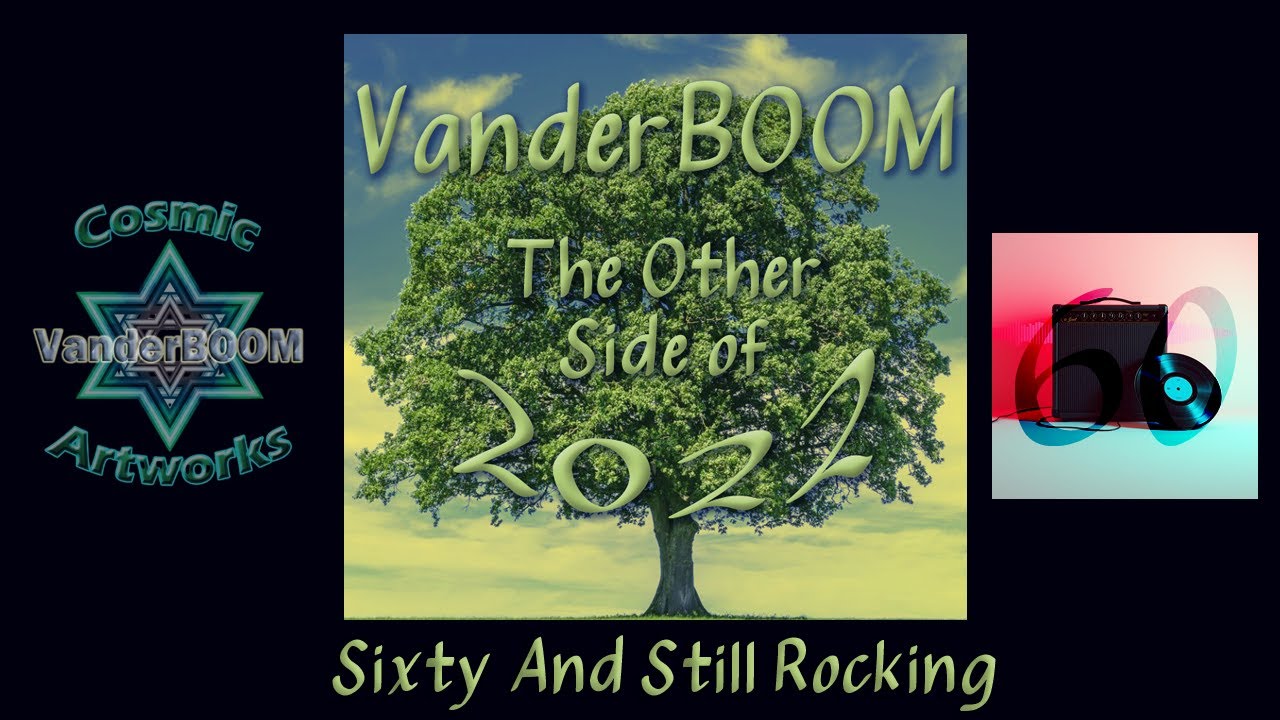 VanderBOOM | Sixty And Still Rocking | music & lyrics