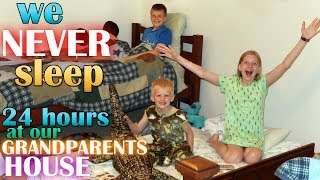 24 hours with 6 kids at our grandparents house