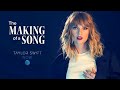 Taylor swift  now  the making of a song  reputation album